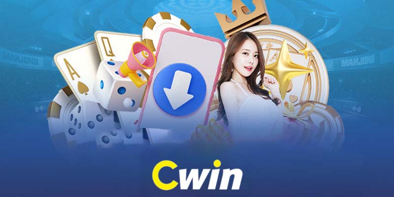 Ứng dụng Cwin | Cá cược mọi lúc mọi nơi chỉ với một cái chạm